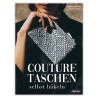 Stiebner Verlag - Couture Taschen selbst häkeln - Anleitungsbuch von Ayaka Chiba