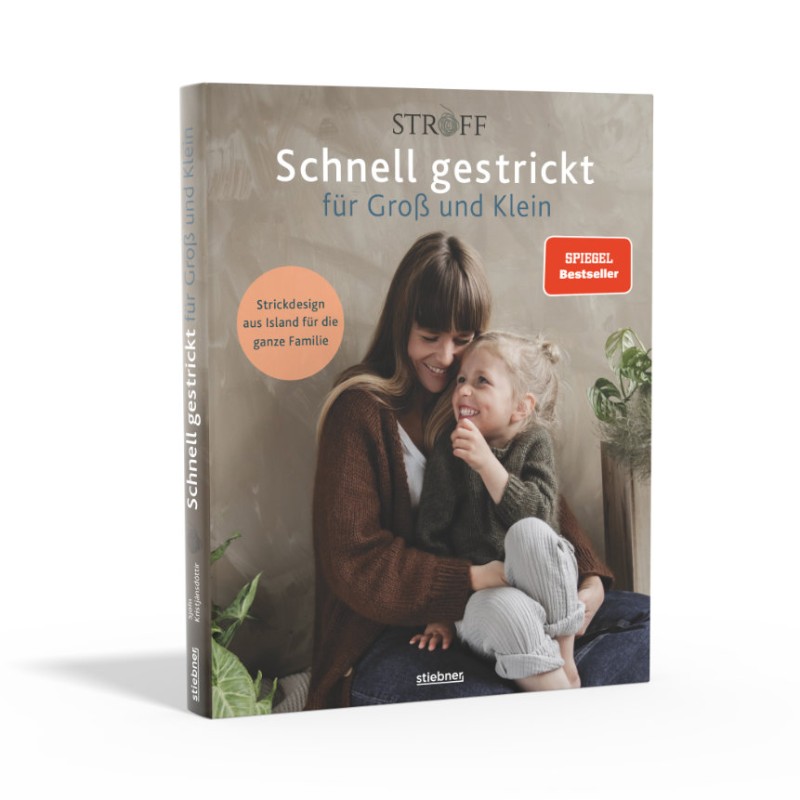 Stiebner Verlag - Schnell gestrickt für Groß und Klein - Anleitungsbuch von Sjöfn Kristjánsdóttir