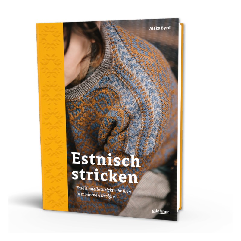 Stiebner Verlag - Estnisch stricken - Anleitungsbuch von Aleks Byrd